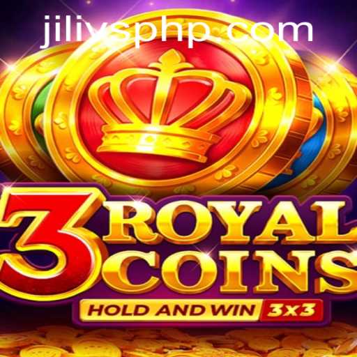 Discover the Exciting World of 3RoyalCoins on JILIVS.COM