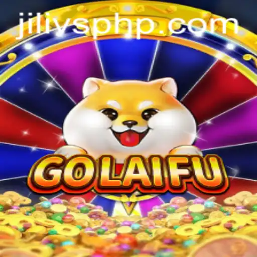 Discover GoLaiFu: The Exciting New Game Taking the World by Storm