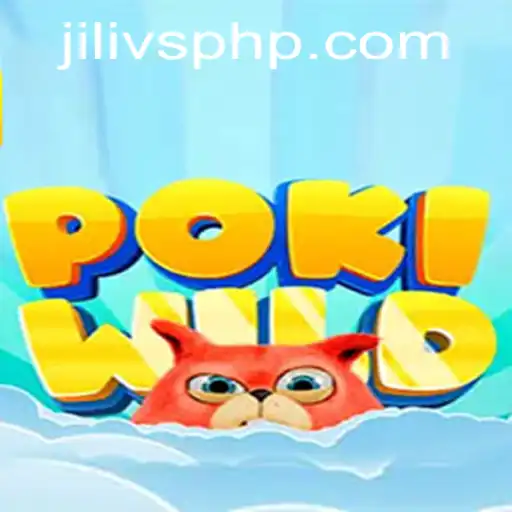 Discover the Adventure: Exploring PokiWild with JILIVS.COM